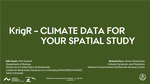 KrigR - Climate Data for Your Spatial Study